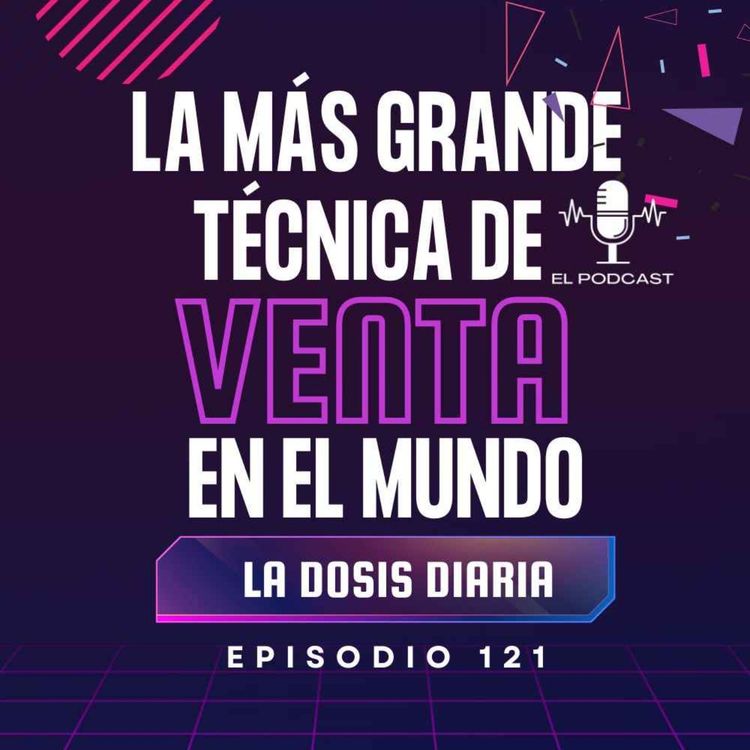 cover art for La más grande técnica de venta en el mundo!
