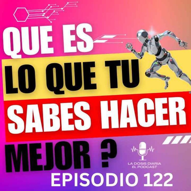 cover art for Que es lo que tu sabes hacer mejor ?