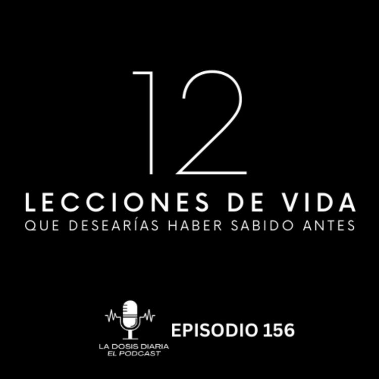 cover art for 12 Lecciones de vida que desearías haber sabido antes!