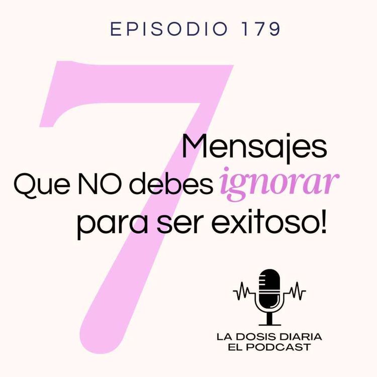 cover art for 7 Mensajes que no debes ignorar para ser Exitoso!