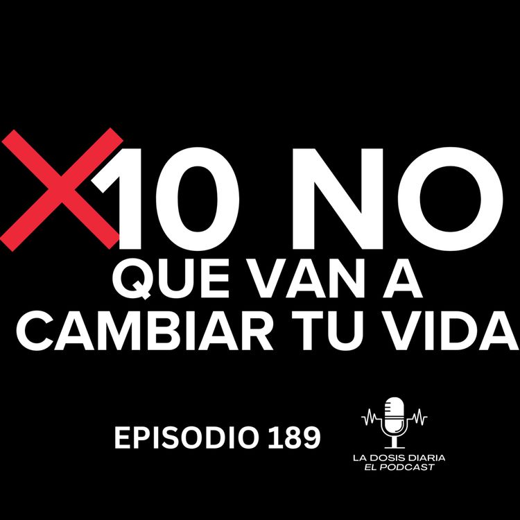 cover art for + 10 NO que van a cambiar tu Vida!