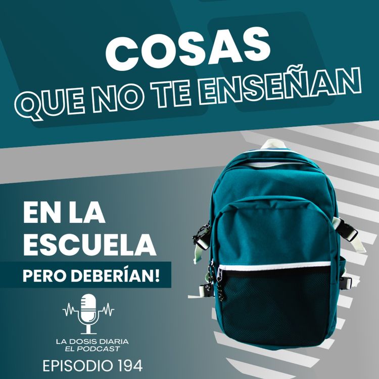 cover art for + Cosas que no te enseñan en la escuela pero deberían