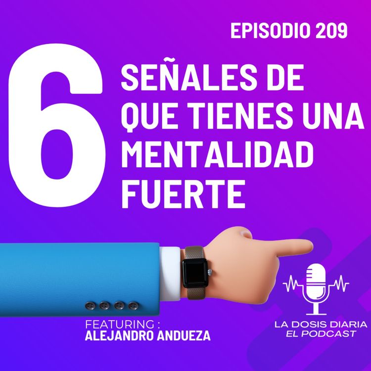 cover art for + 6 señales de que tienes una mentalidad fuerte!