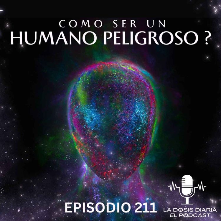 cover art for + Como ser un humano peligroso ?