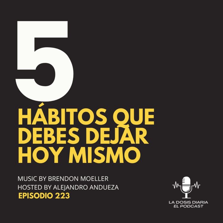 cover art for 5 hábitos que debes dejar hoy mismo!