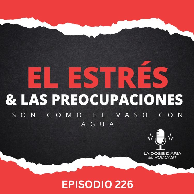 cover art for El estrés y las preocupaciones en la vida son como el vaso de Agua!