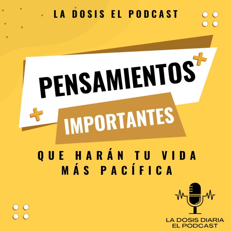 cover art for Pensamientos importantes que harán tu vida más pacífica
