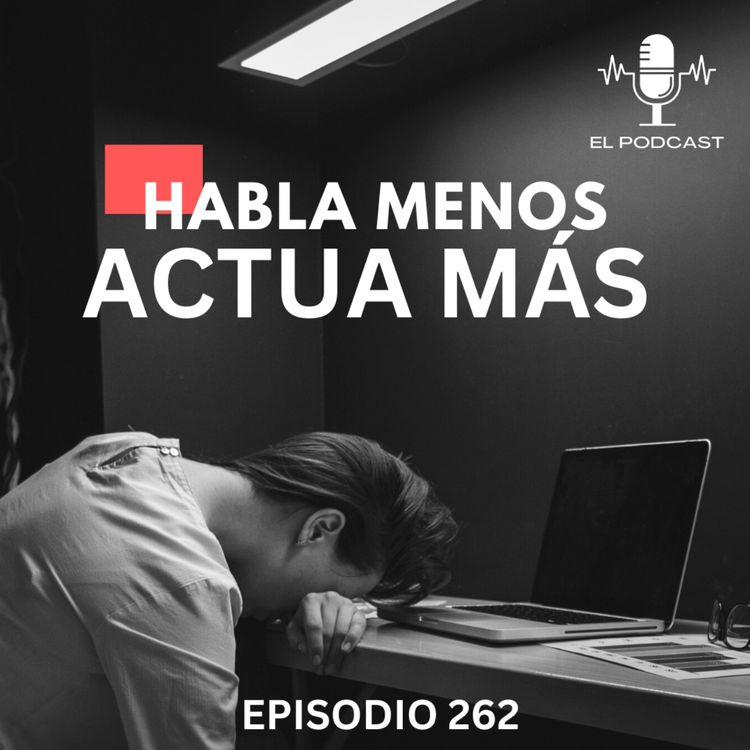 cover art for + Habla menos, Actúa Más!