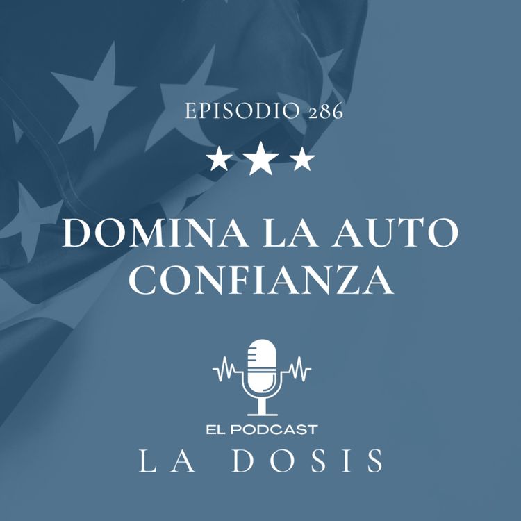 cover art for Domina la Auto Confianza!