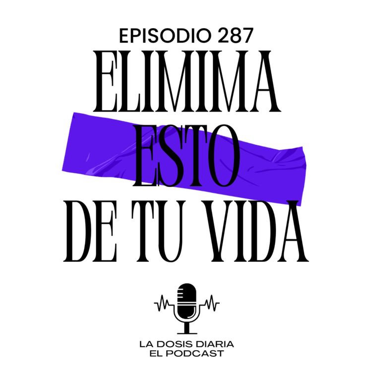 cover art for Elimina de tu Vida esto!