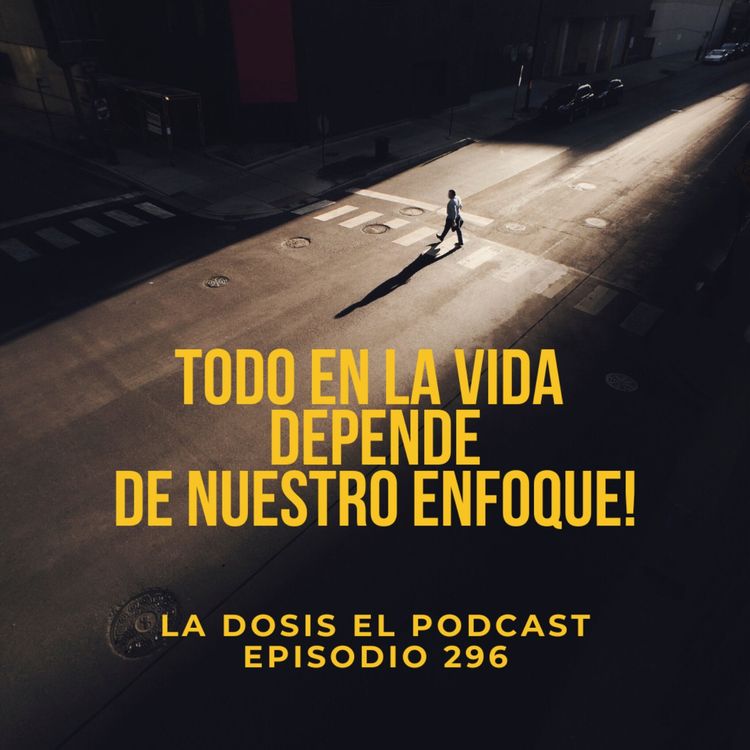 cover art for + Todo en la Vida depende de nuestro Enfoque!