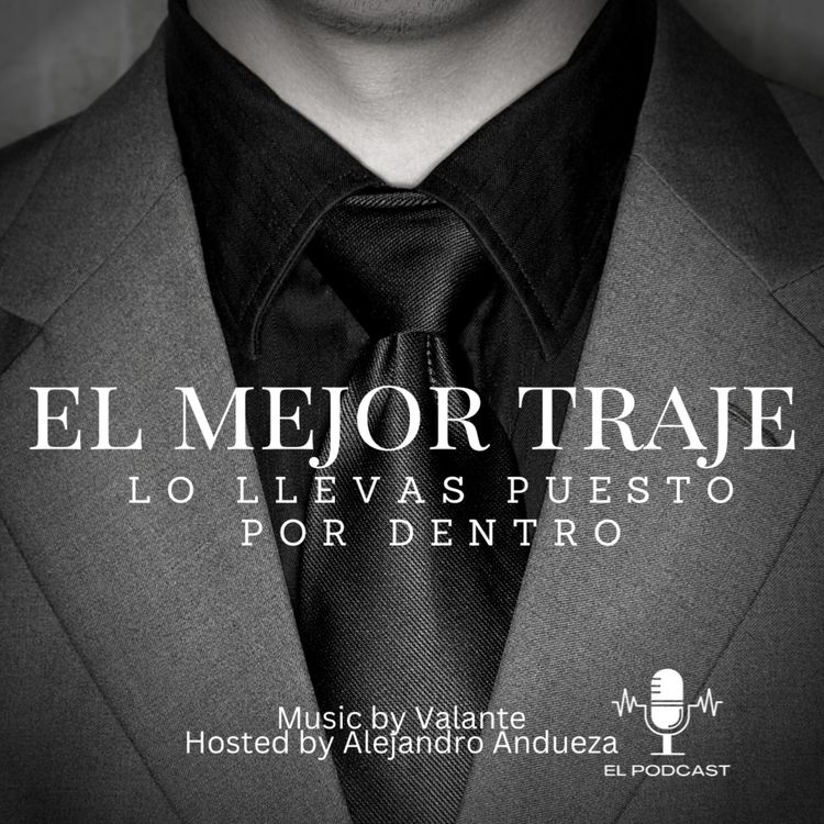 cover art for + El mejor traje lo llevas puesto por dentro.