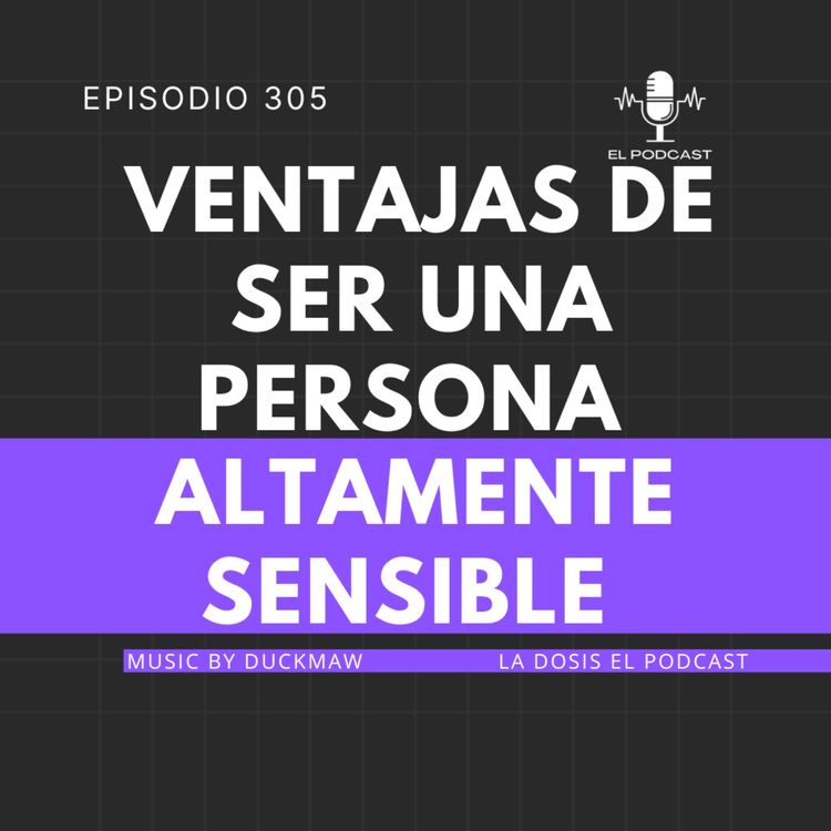 cover art for Ventajas de ser una persona altamente sensible