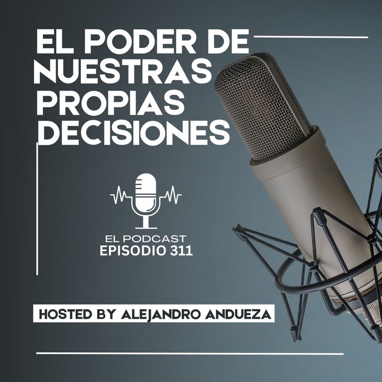 cover art for El poder de nuestras propias Decisiones
