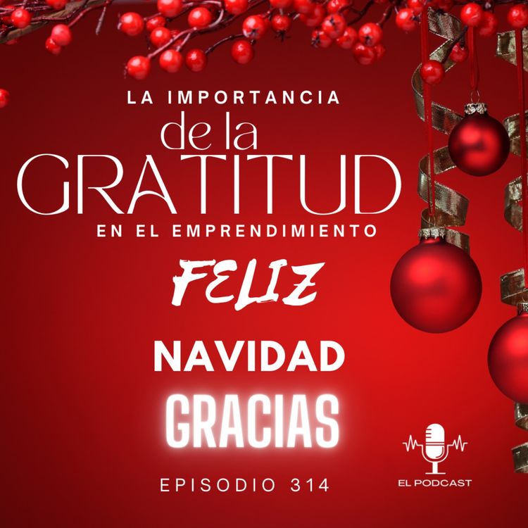 cover art for La importancia de la gratitud en el emprendimiento