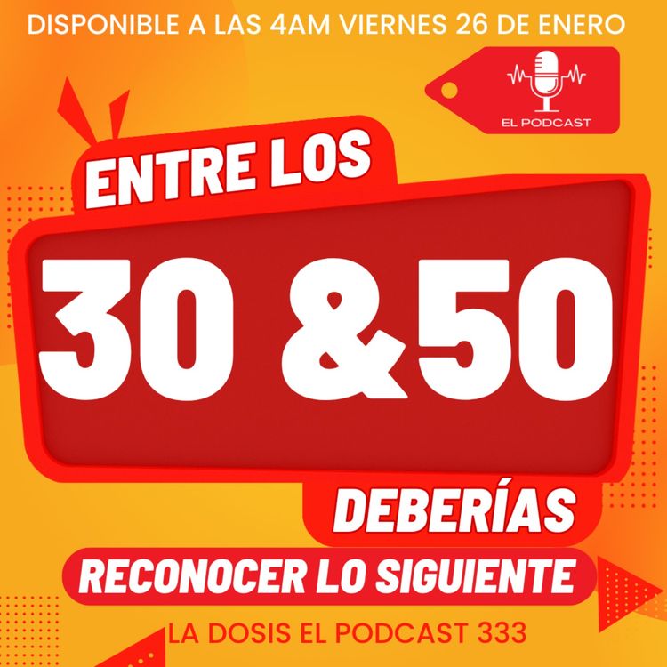 cover art for Entre los 30 y los 50 deberías reconocer lo siguiente!