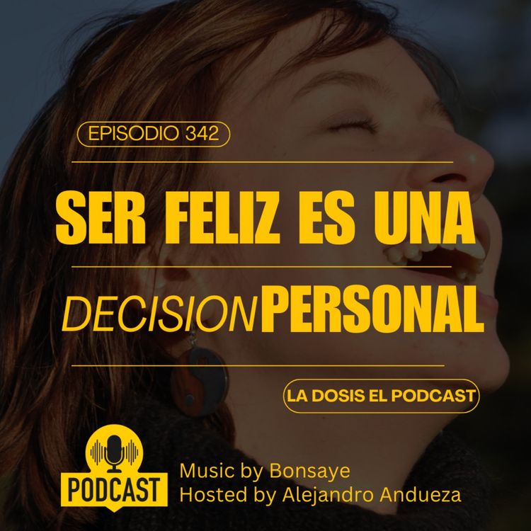 cover art for + Ser Feliz es una decisión Personal