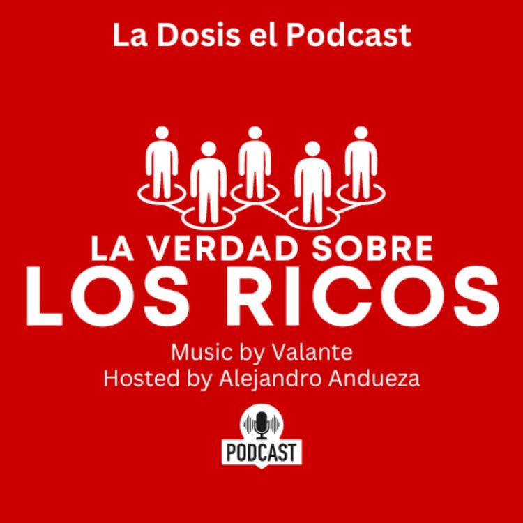 cover art for + La Verdad sobre los Ricos
