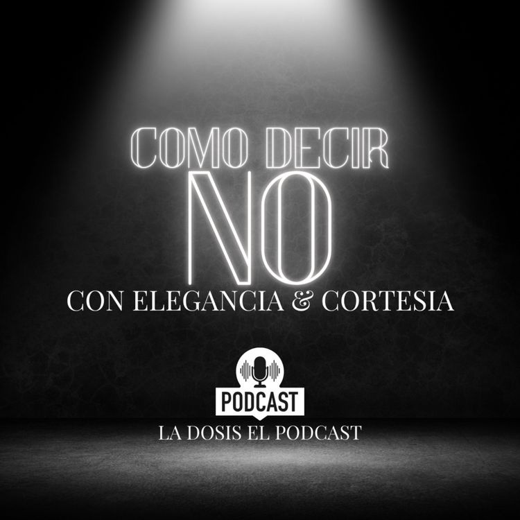 cover art for + Cómo decir NO con elegancia & Cortesia