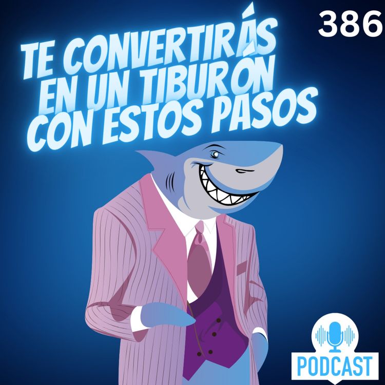 cover art for + Te convertirás en un tiburón con estos pasos