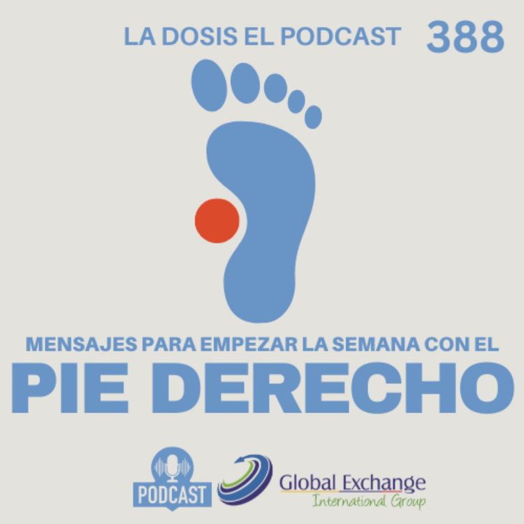 cover art for + Mensajes para empezar la semana con el pie derecho