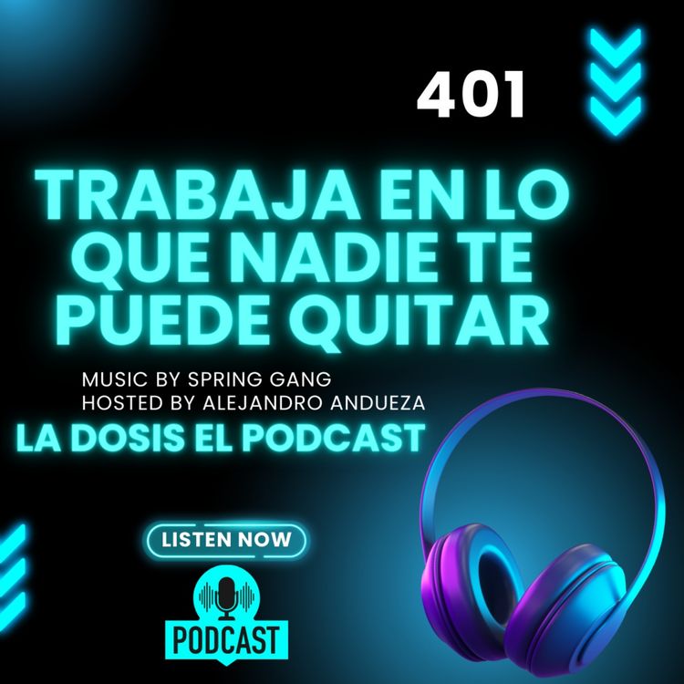 cover art for + Trabaja en lo que nadie te puede quitar!