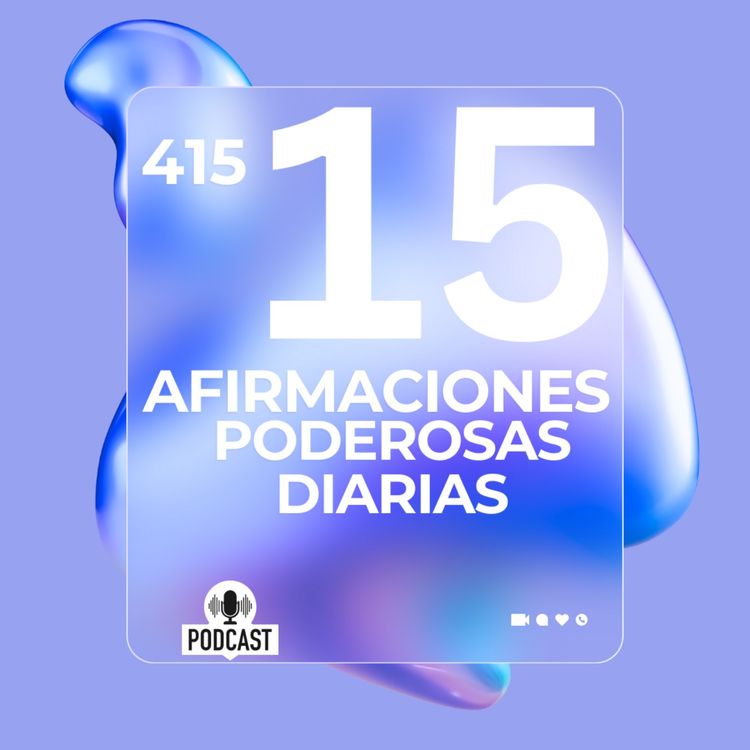 cover art for + 15 Afirmaciones Diarias Poderosas