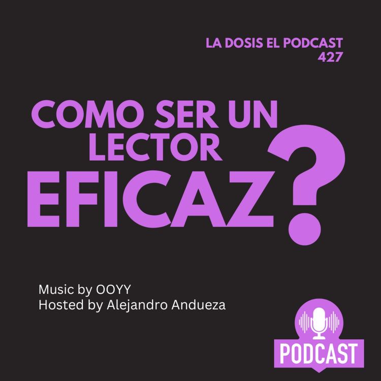 cover art for + Cómo ser un lector EFICAZ ?