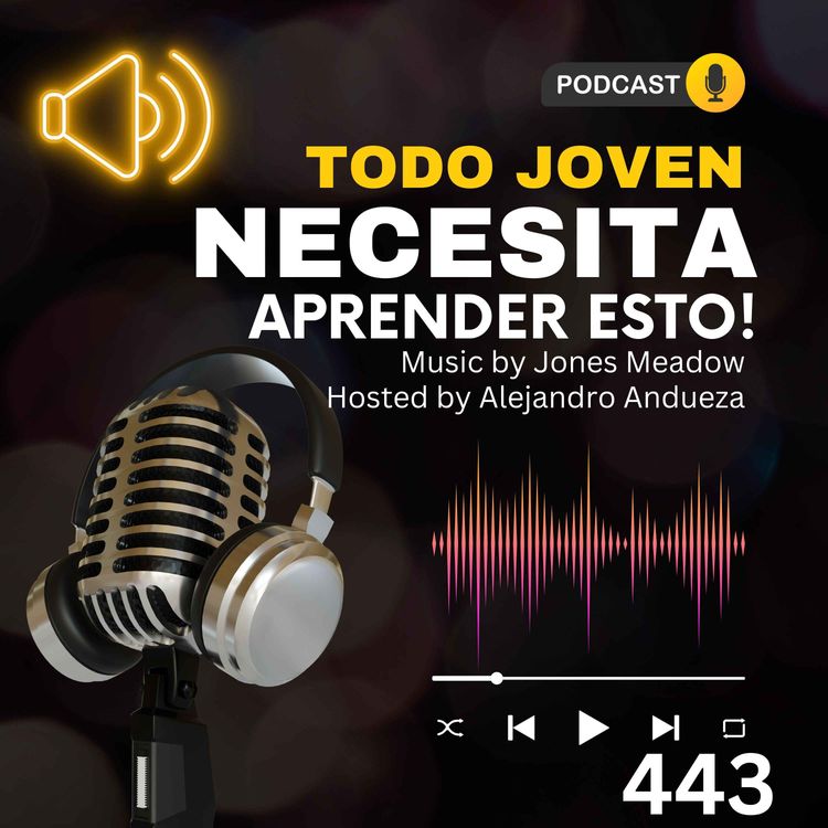 cover art for Todo Joven necesita aprender esto