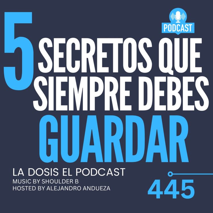 cover art for + 5 Secretos que siempre debes guardar