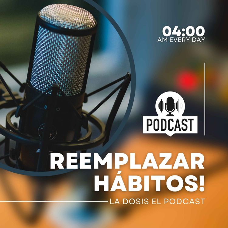 cover art for + Reemplazar Hábitos