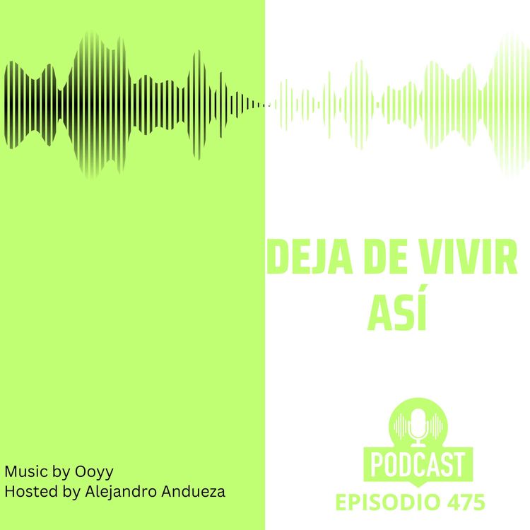 cover art for Deja de VIVIR ASÍ