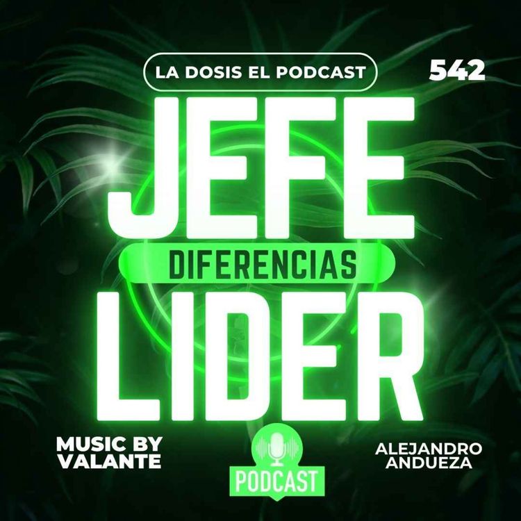 cover art for Diferencias entre un Jefe y un Líder