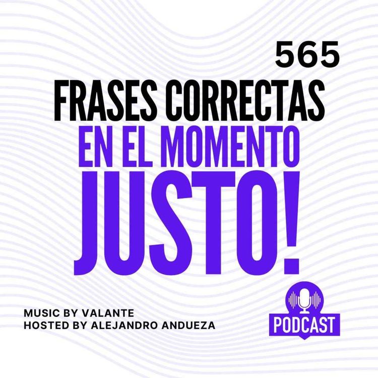 cover art for + Frases Correctas en el momento Justo
