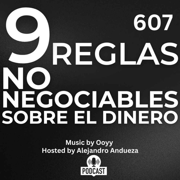 cover art for 9 Reglas NO negociables sobre el Dinero