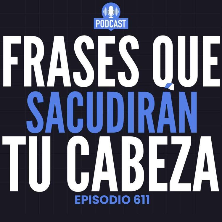cover art for Frases que sacudirán tu Cabeza