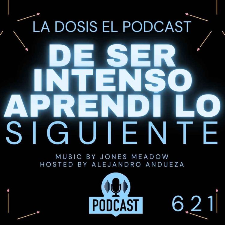 cover art for De ser Intenso Aprendí lo siguiente