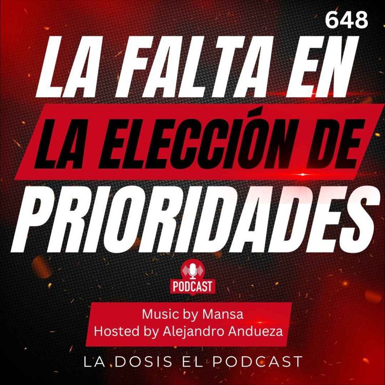 cover art for La falta en la elección de tus prioridades