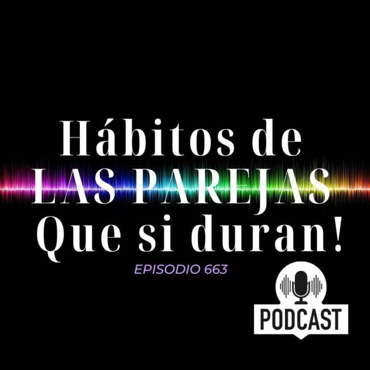 cover art for + Hábitos de las parejas que sí duran