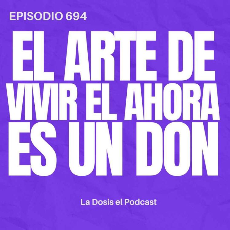 cover art for + El arte de vivir ahora es un DON