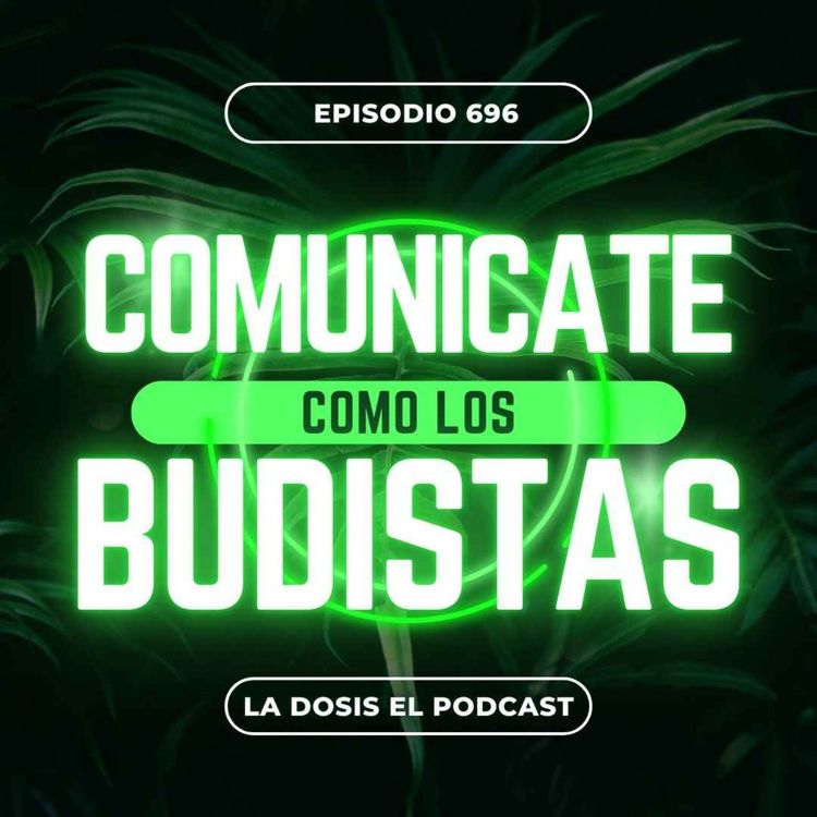 cover art for Comunícate como los Budistas