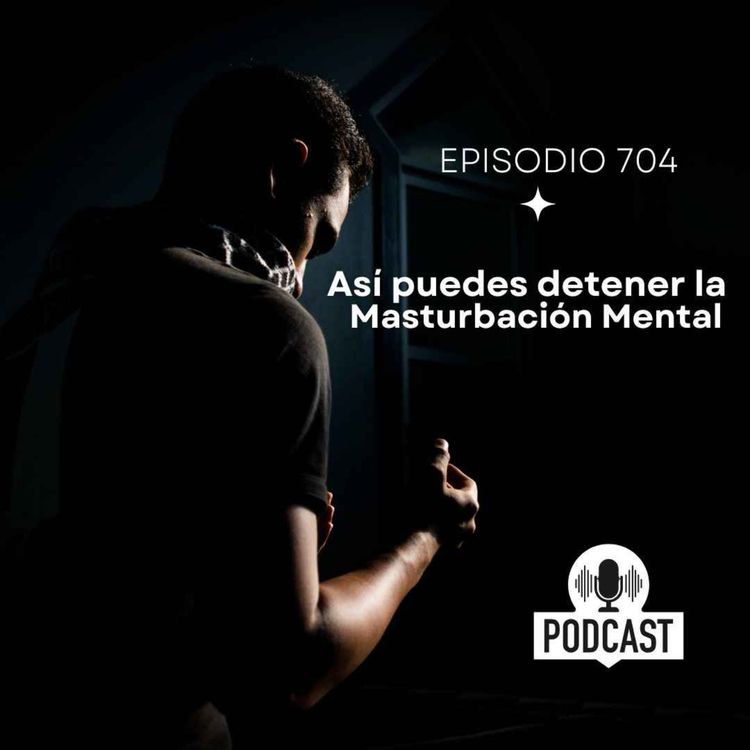 cover art for Así Puedes detener la Masturbación Mental