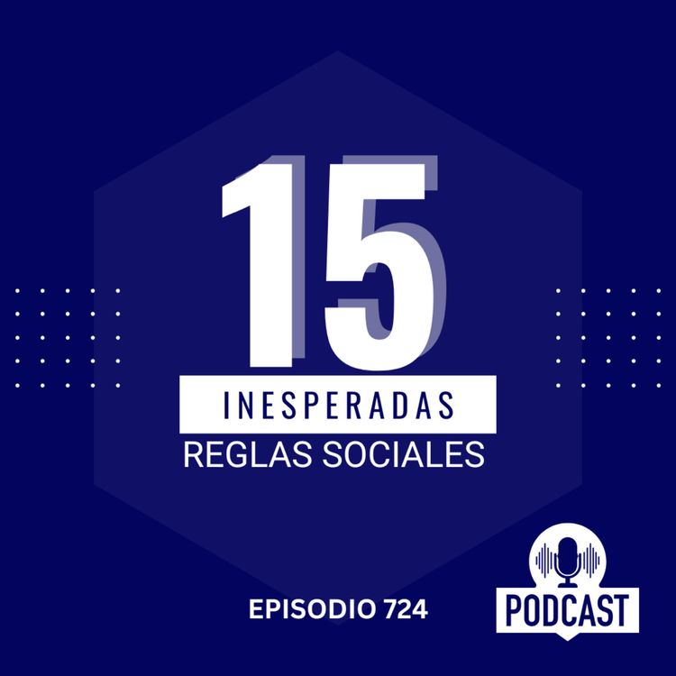 cover art for Las 15 Inesperadas Reglas Sociales