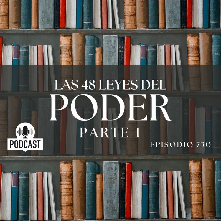cover art for Estas son las 48 leyes del Poder Parte 1