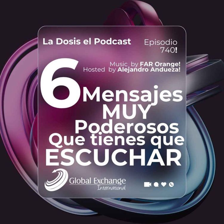 cover art for Los 6 mensajes muy poderosos que tienes que escuchar