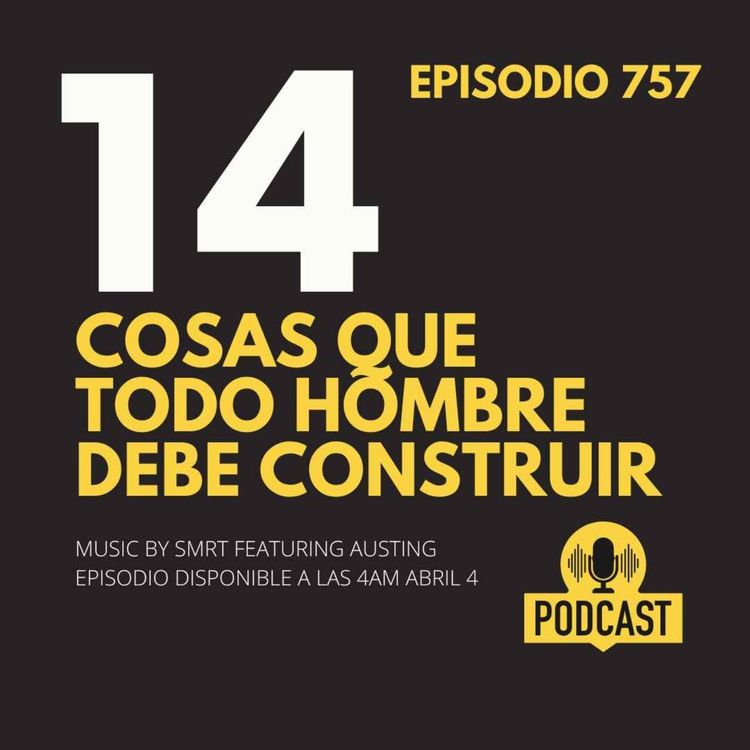 cover art for Las 14 cosas que todo hombre debe construir