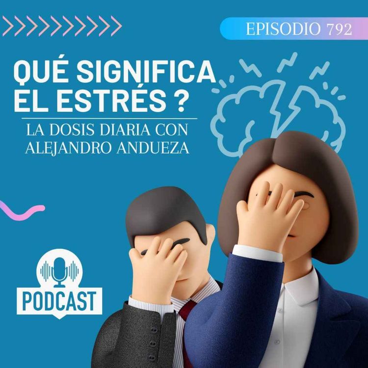 cover art for Que significa realmente el Estrés ?