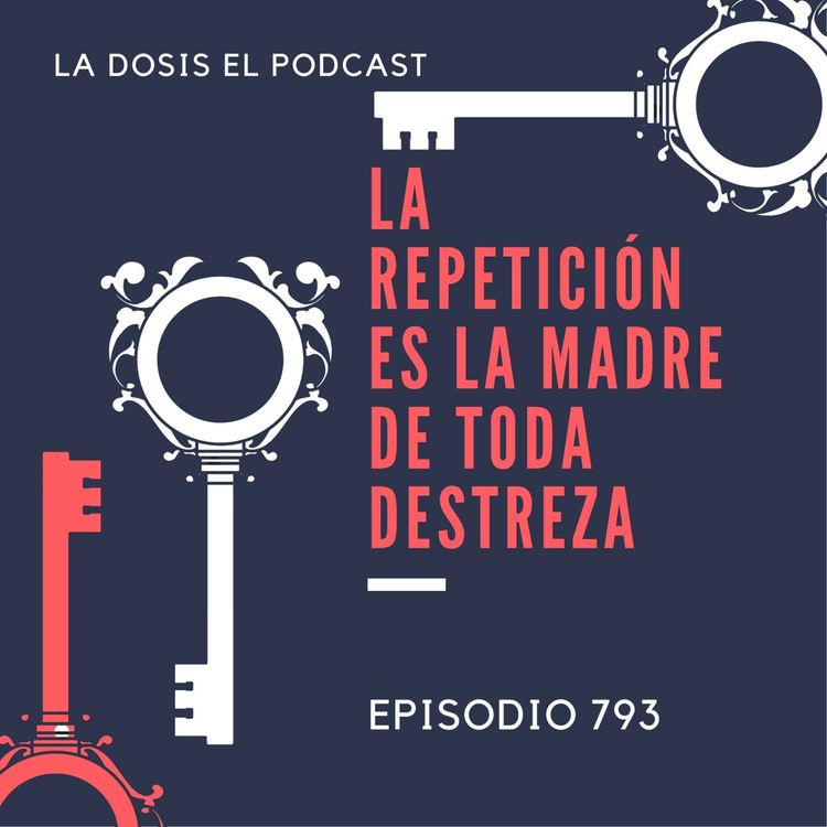 cover art for La repetición es la Madre de toda Destreza