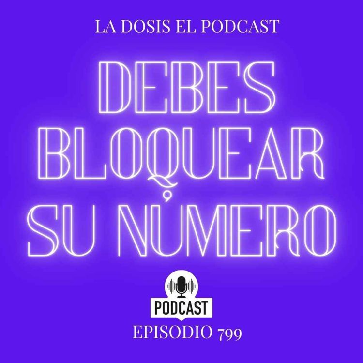 cover art for Debes bloquear su Número