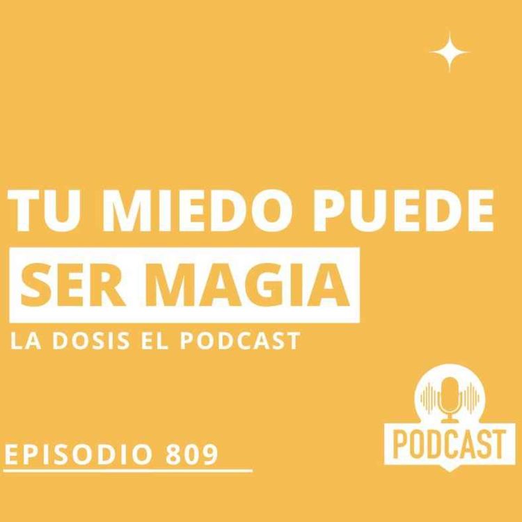 cover art for Tu miedo puede ser Magia